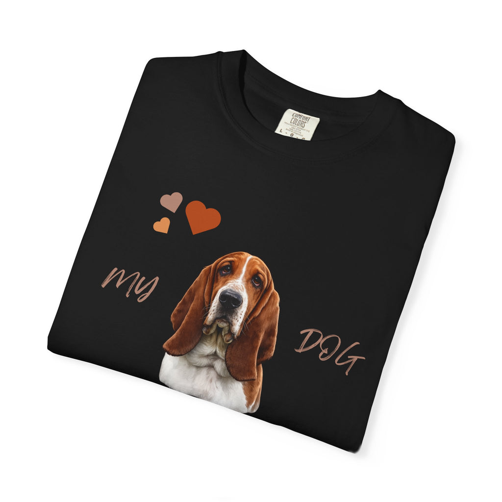 My Dog Is My Valentine Basset Hound T-Shirt