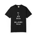 I'm a Pet Person Not a People Person, Black T-Shirt