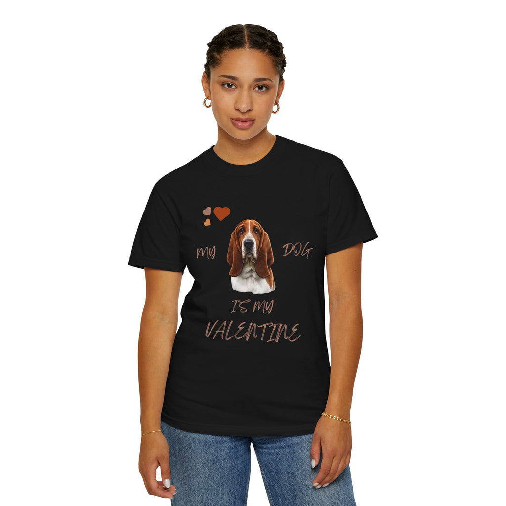My Dog Is My Valentine Basset Hound T-Shirt