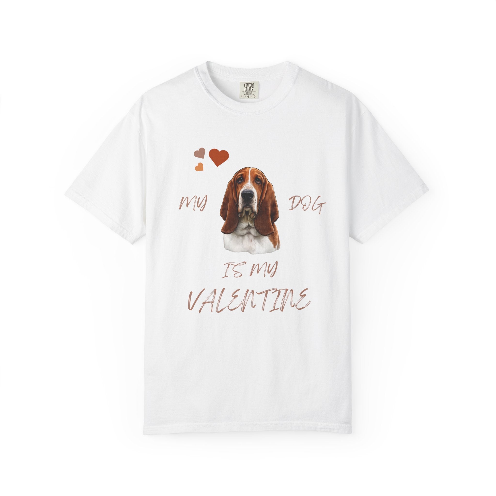 My Dog Is My Valentine Basset Hound T-Shirt