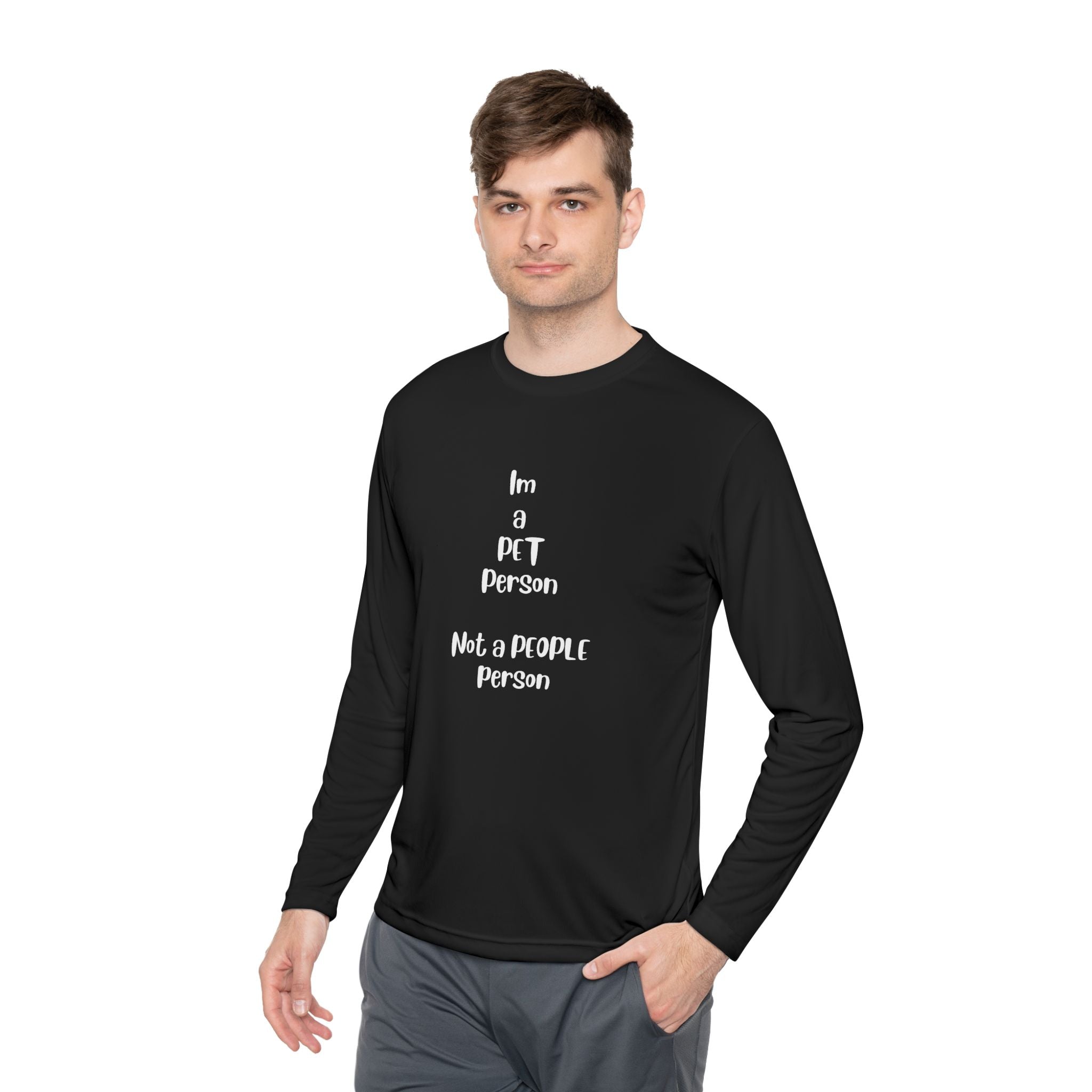 Im a Pet Person not a People Person, Black Long Sleeve Tee