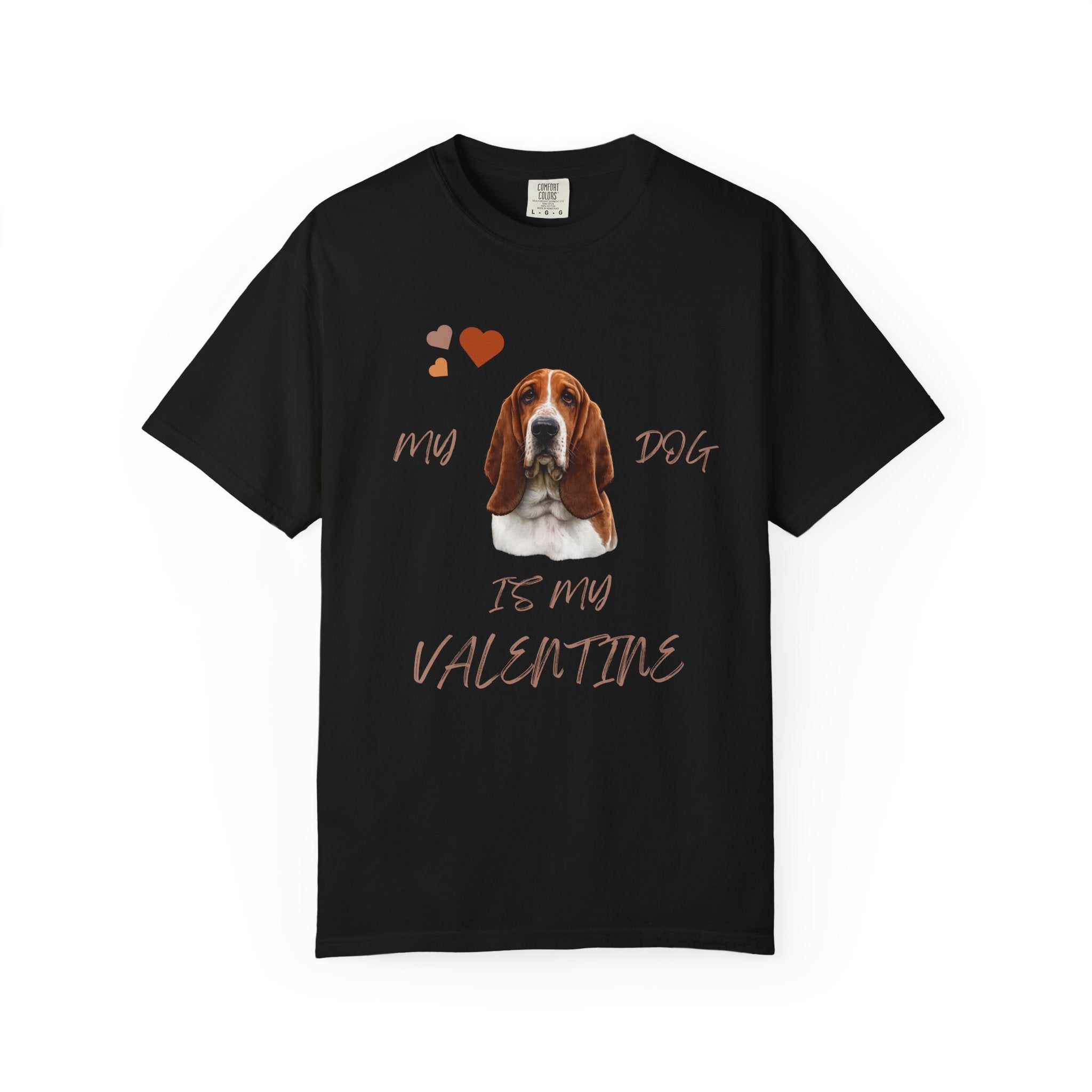 My Dog Is My Valentine Basset Hound T-Shirt